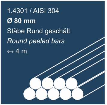 Edelstahlstäbe rund geschält aus 1.4301 (304), 80mm Durchmesser, 4000 mm lang, auf dunkelblauem Hintergrund abgebildet